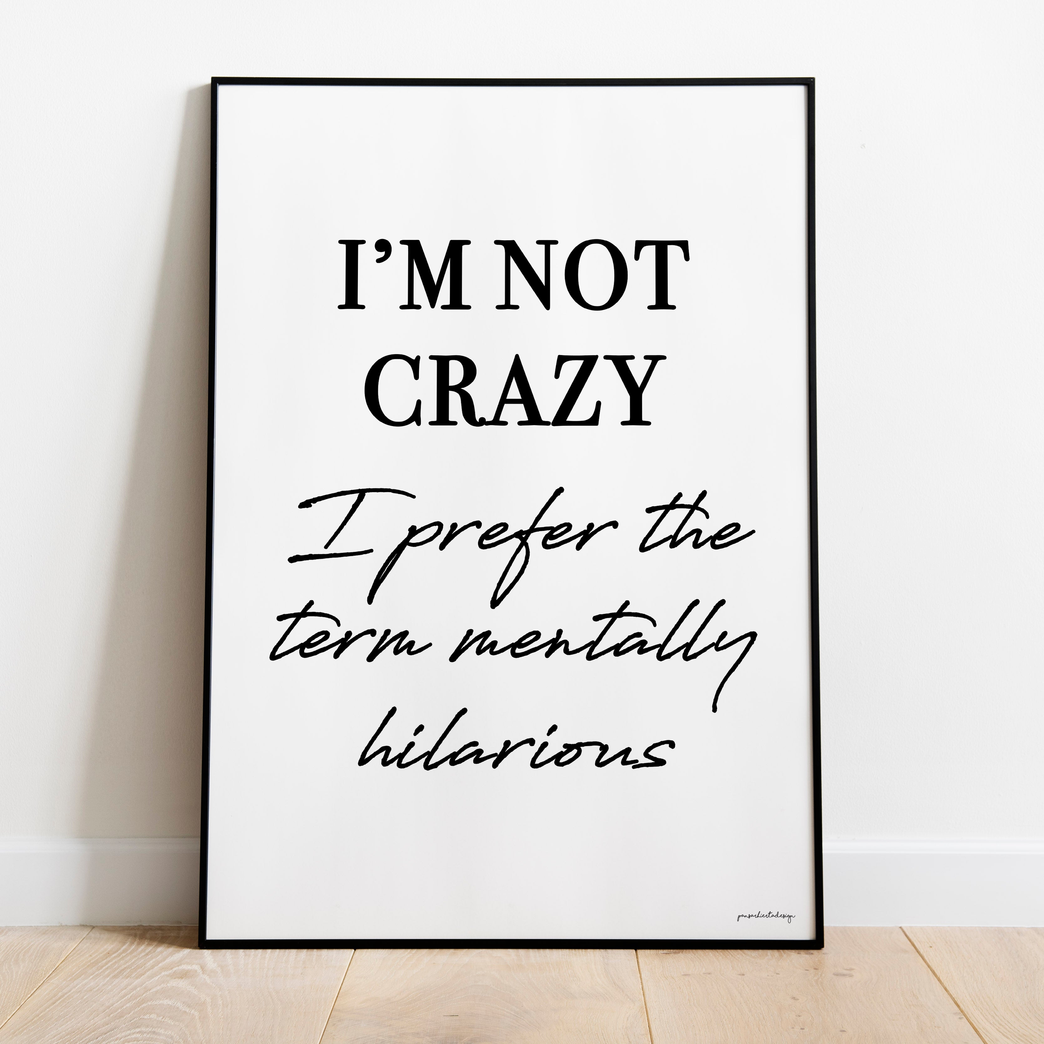 I'm not Crazy