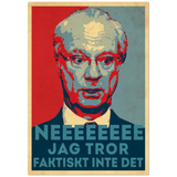 Neeee, Jag Tror Faktiskt Inte Det - Pop Art